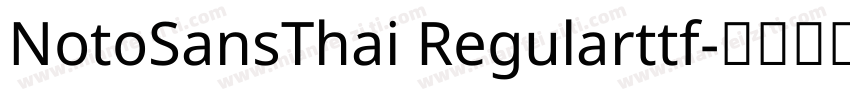 NotoSansThai Regularttf字体转换